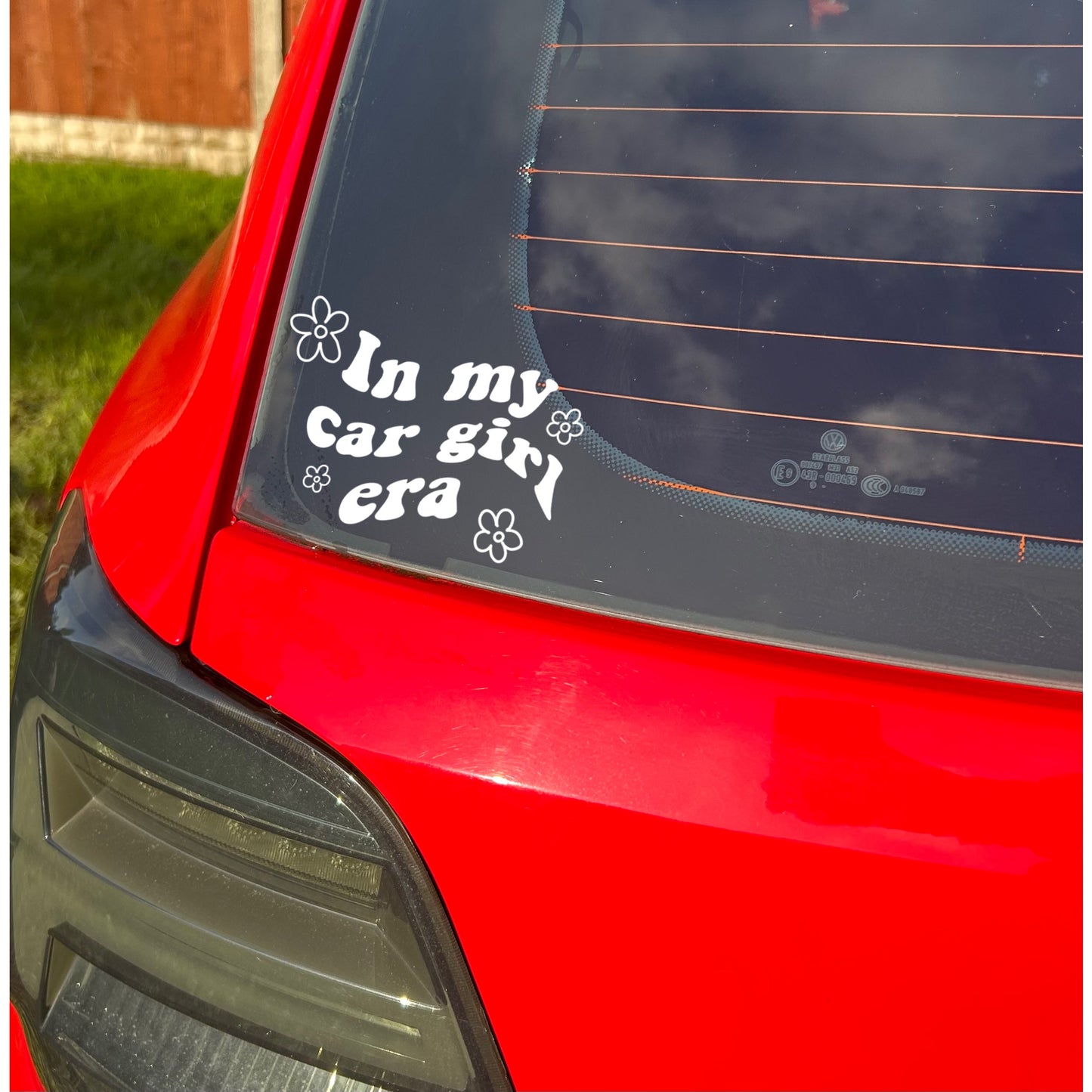In my car girl era sticker