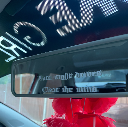 ‘Late night drives clear the mind’ sticker